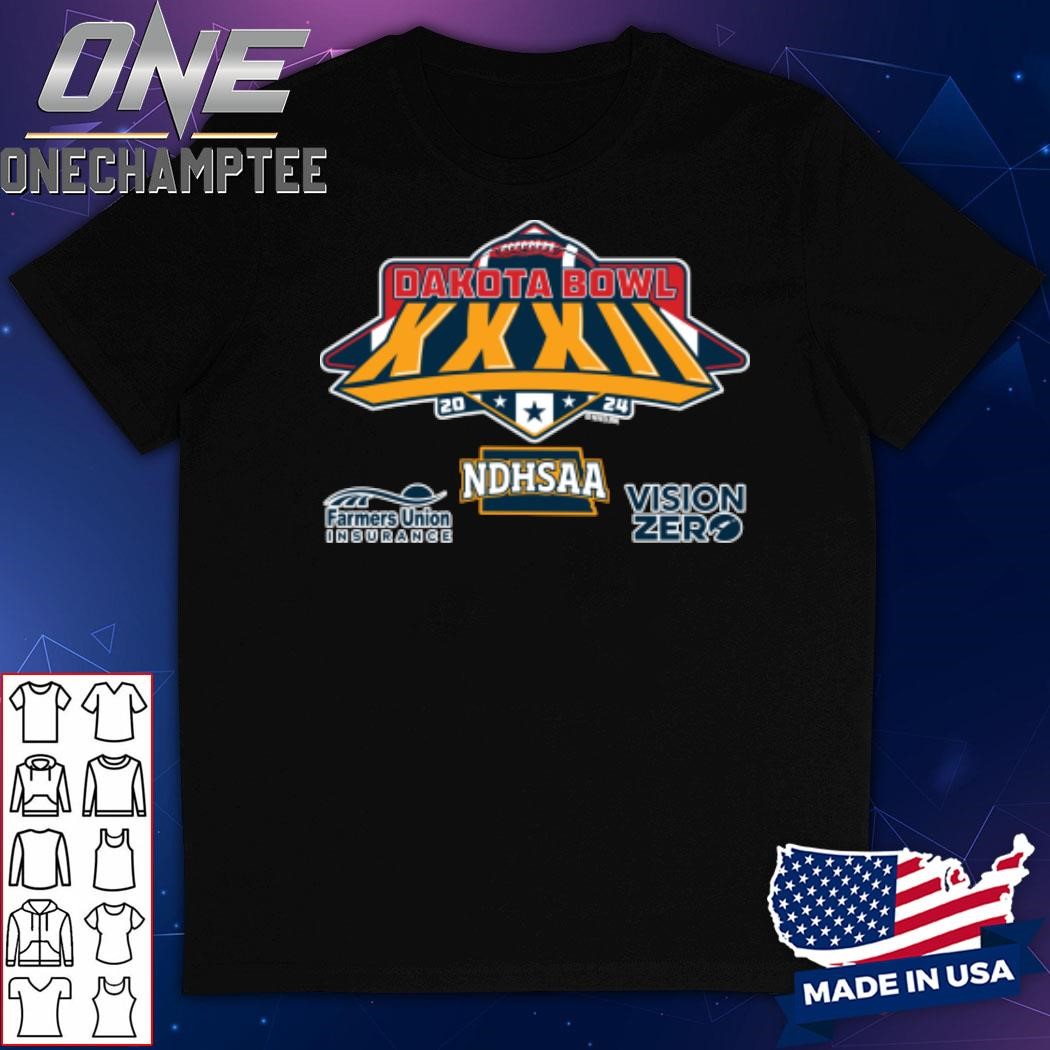 2024 (NDHSAA) Dakota Bowl XXXII Shirt