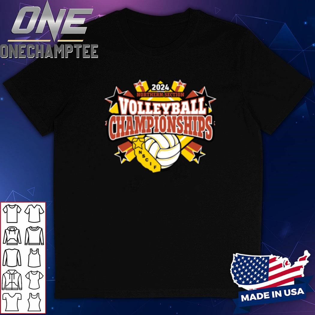 2024 (NS-CIF) Northern Section Volleyball Championships Shirt