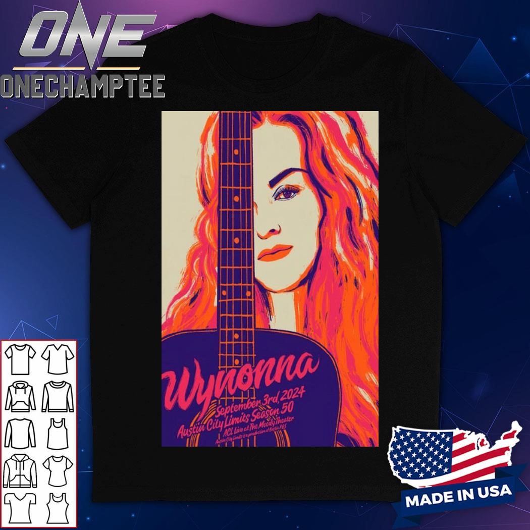 2024 Wynonna Judd Show Austin, TX Poster Shirt