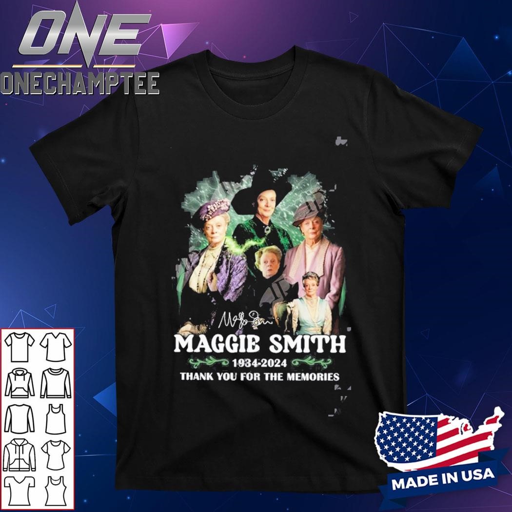 90 Years Of 1934-2024 Maggie Smith Thank You For The Memories T-Shirt