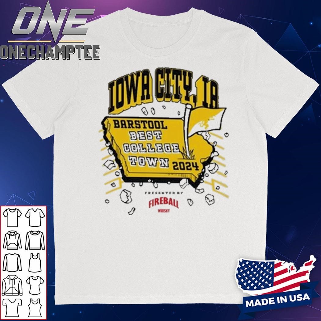 Best College Town Iowa City Shirt