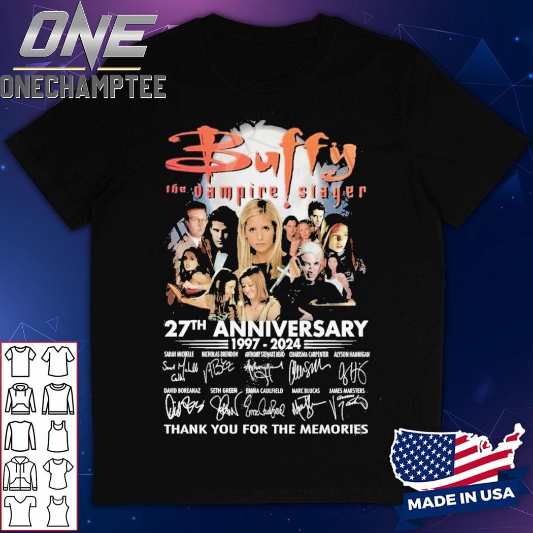 Buffy The Vampire Slayer 27th Anniversary 1997 – 2024 Thank You For The Memories T-Shirt