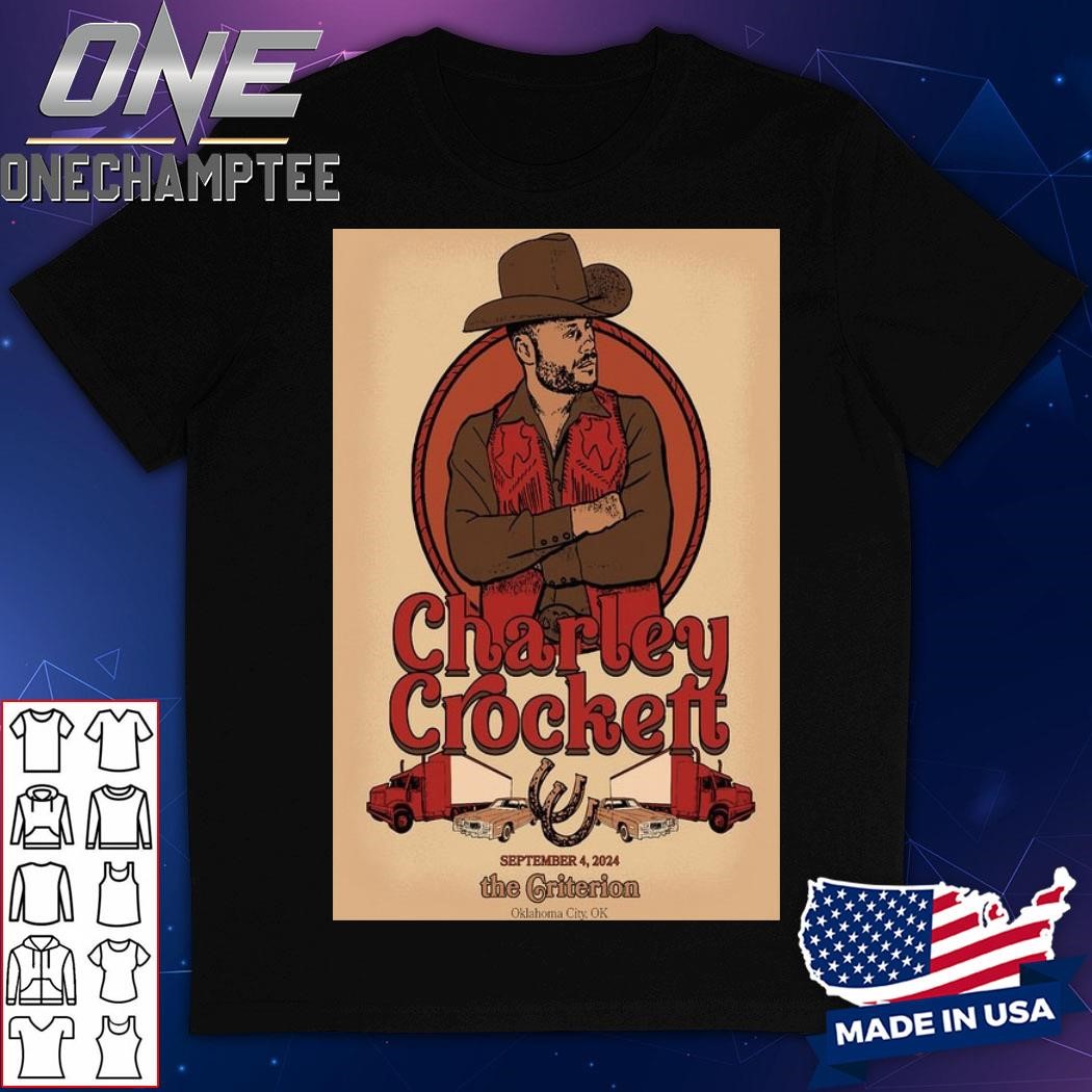 Charley Crockett In Oklahoma City, OK On September 4 2024 Tour Poster Shirt