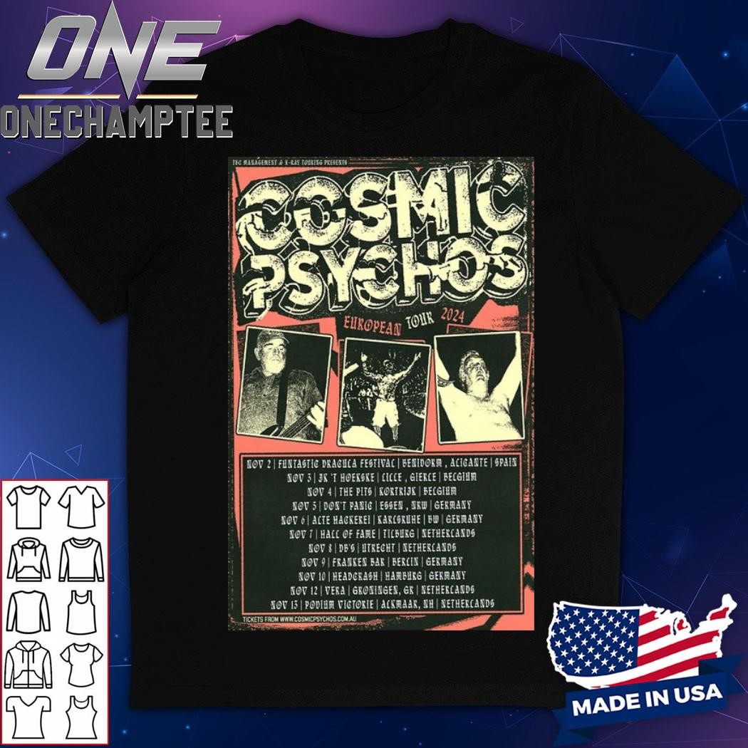 Cosmic Psychos European Tour 2024 Poster Shirt