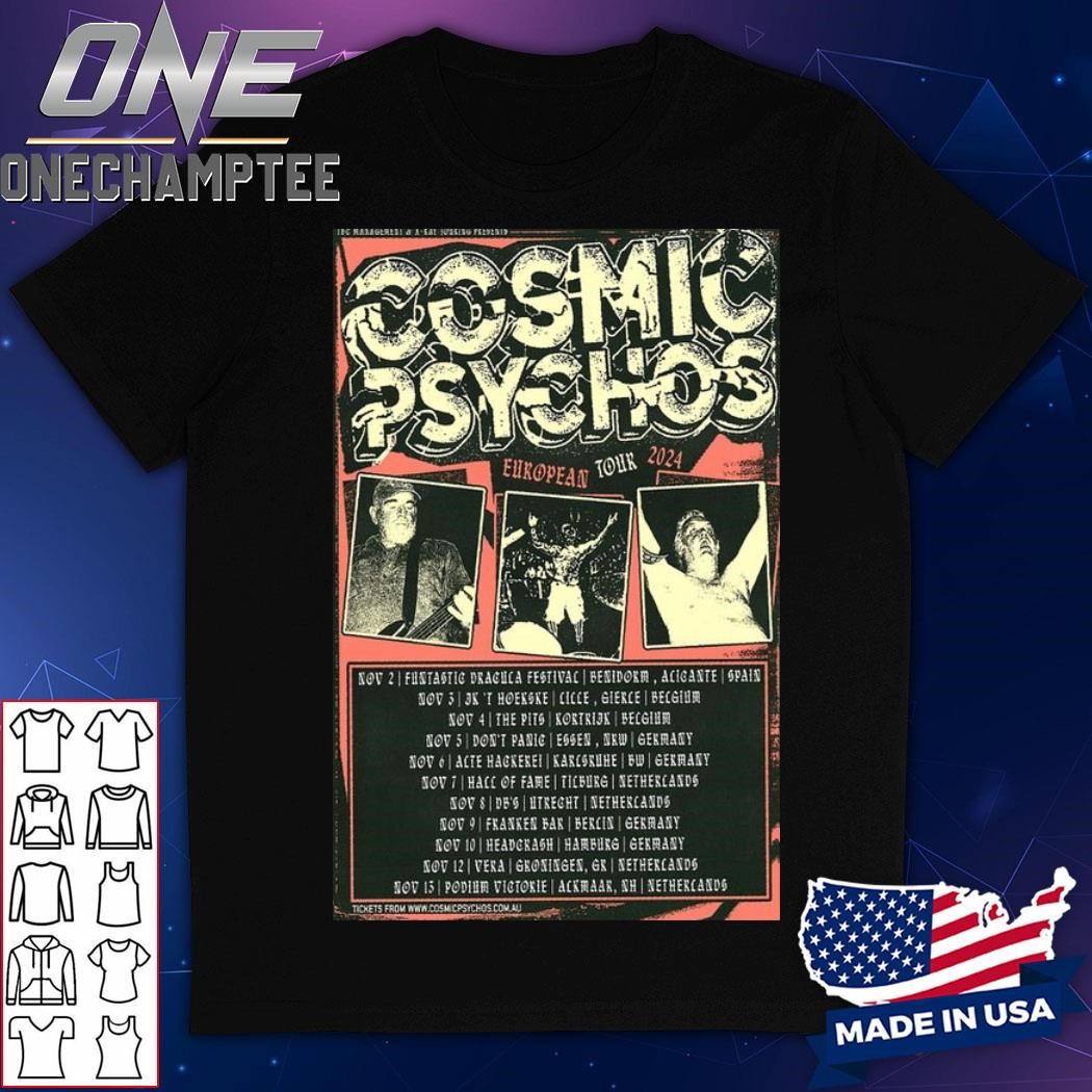 Cosmic Psychos Tour European November 2024 Poster Shirt