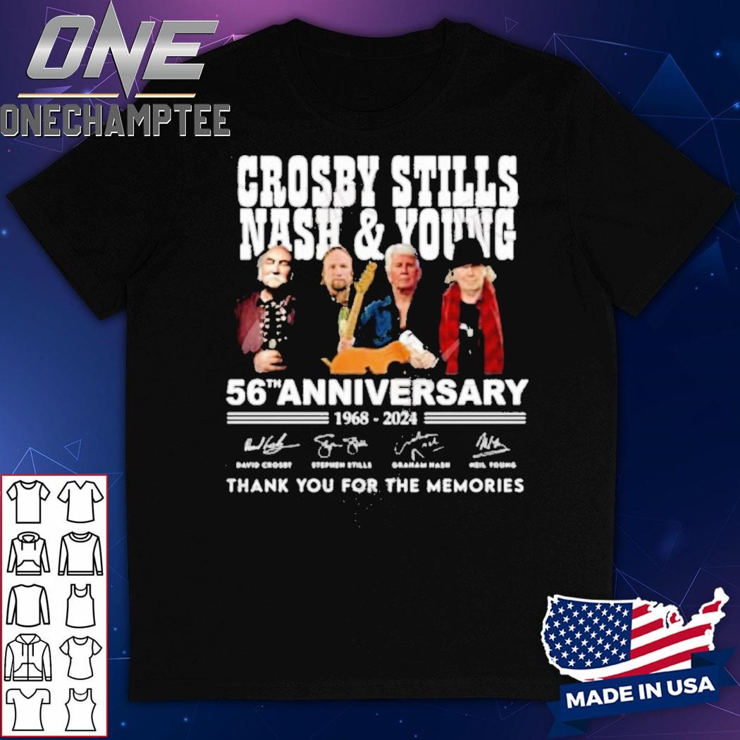 Crosby, Stills, Nash & Young 56th Anniversary 1968 – 2024 Thank You For The Memories T-Shirt