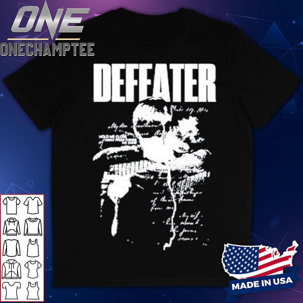 Defeater Hold Me Close Shirt