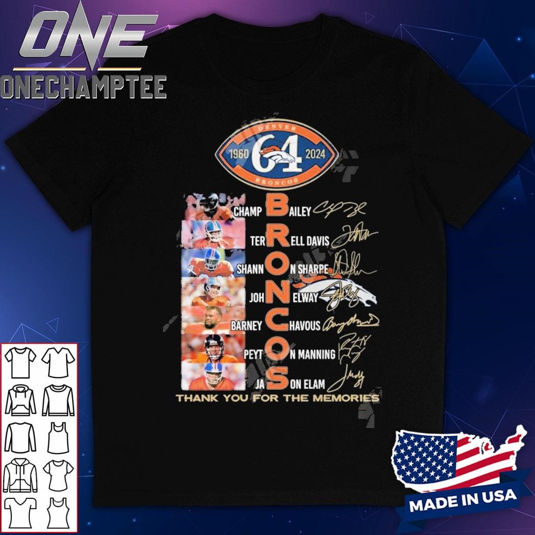 Denver Broncos 64 Years Of 1960-2024 Thank You For The Memories T-Shirt