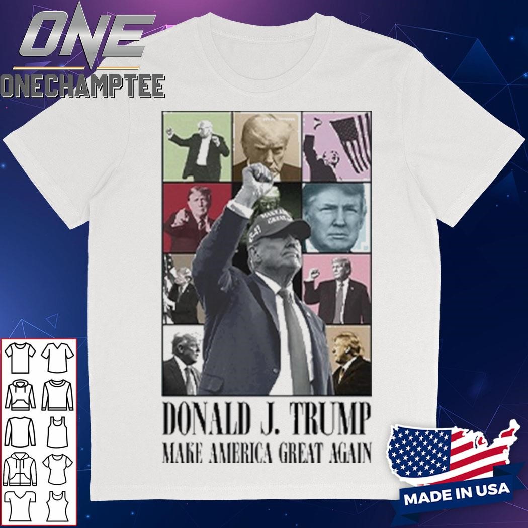 Donald J. Trump Make America Great Again The Eras Tour Shirt