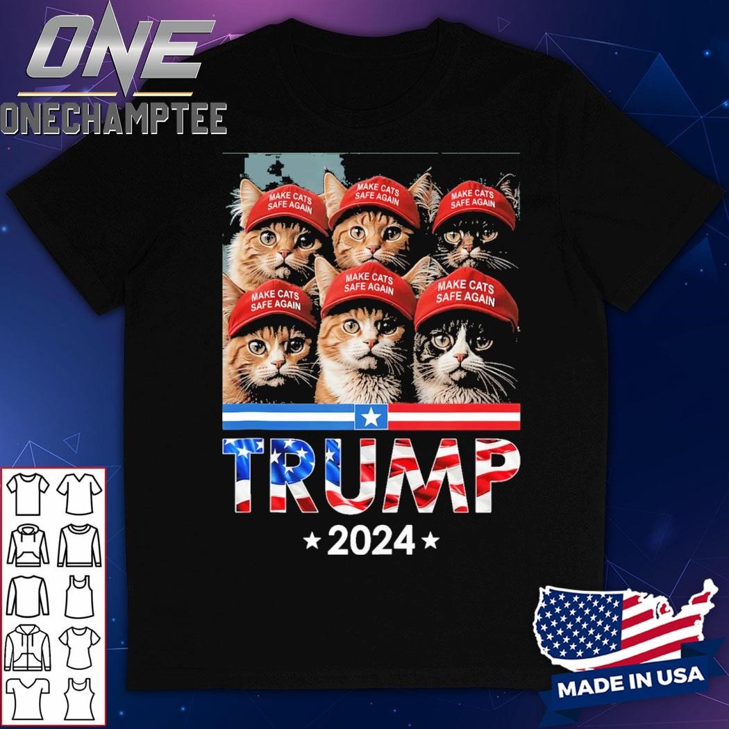 Donald Trump Make Cats Safe Again 2024 Debate Funny Tall T-Shirt