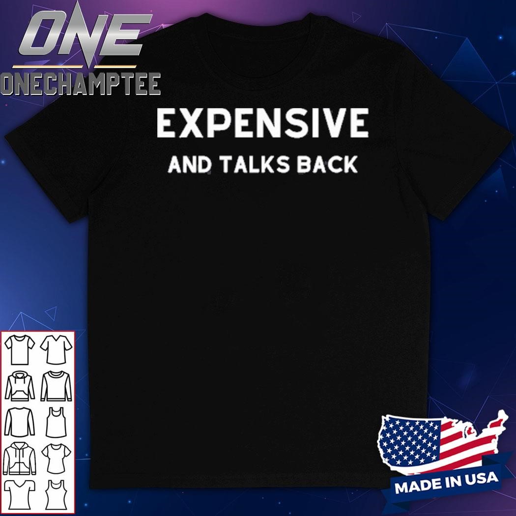 Double Cross Clothing Co Expensive And Talks Back Shirt