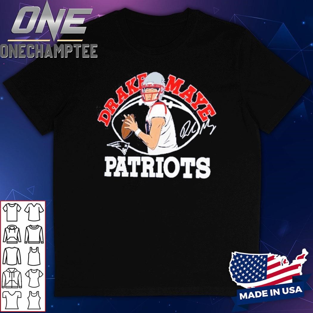 Drake Maye Patriots 2024 Shirt