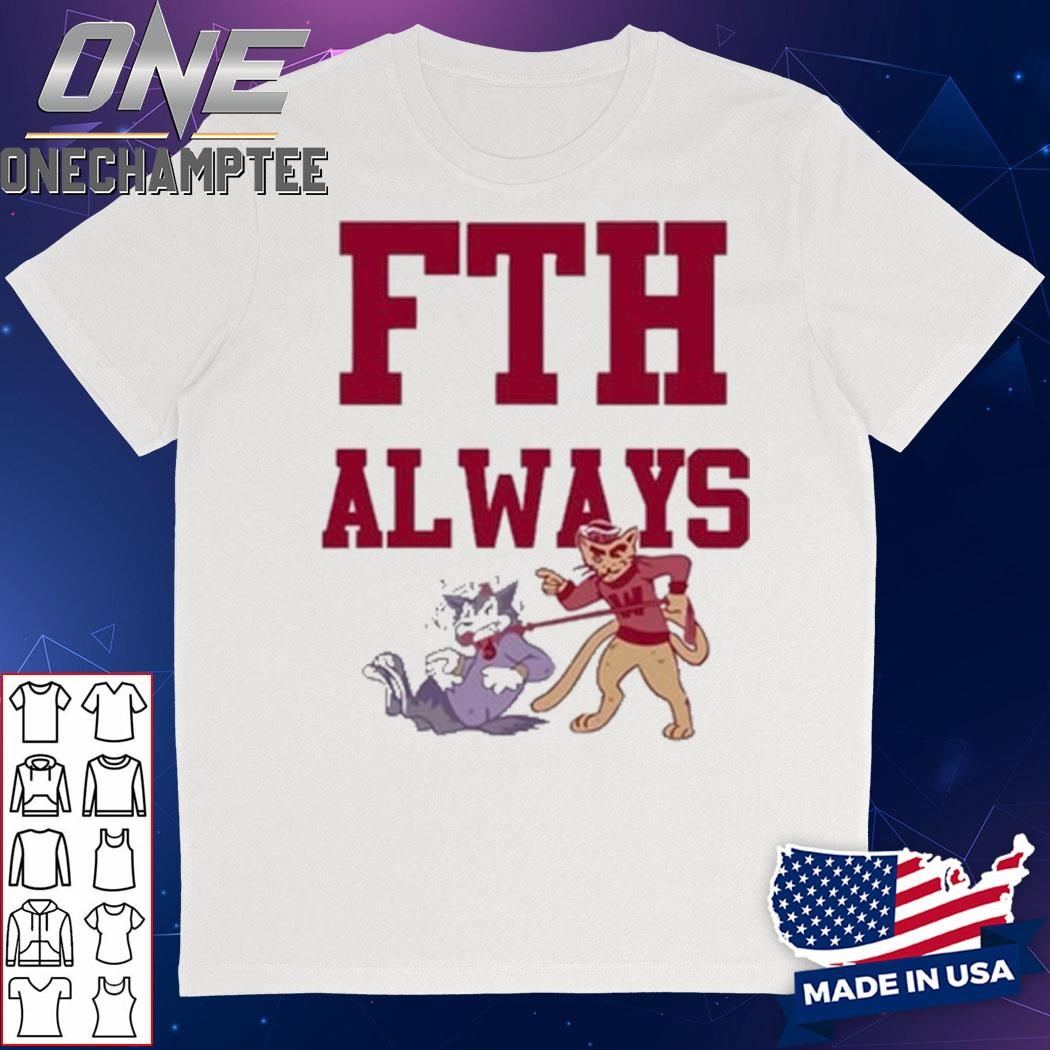 Fth Always Shirt