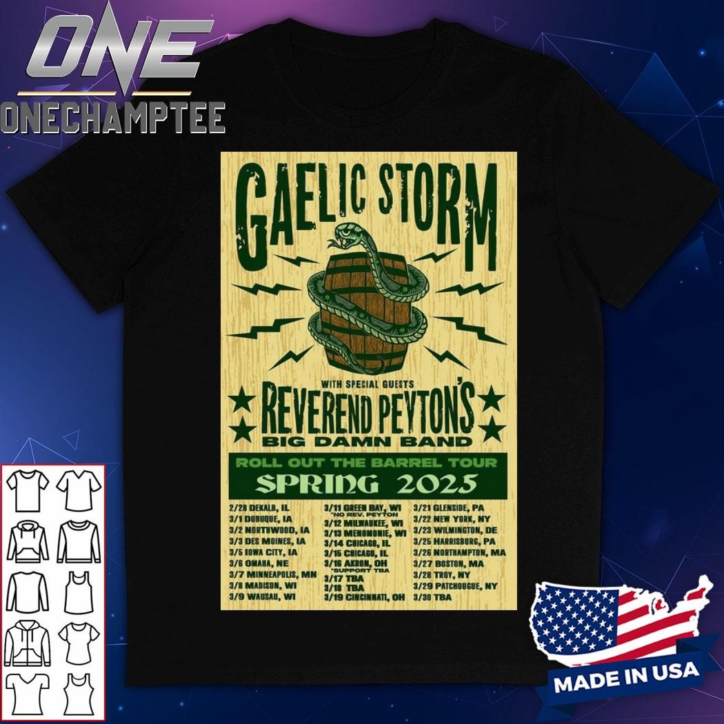 Gaelic Storm Roll Out The Barrel Tour Spring 2025 Poster Shirt