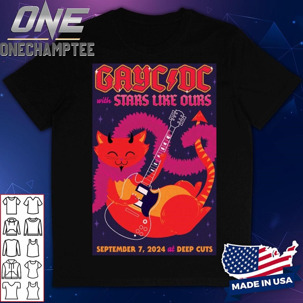 Gayc Dc And Stars Like Ours Poster September 7, 2024 At Deep Cuts, Medford Shirt