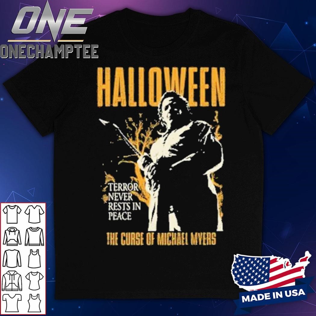 Halloween 6 Michael Myers Terror Never Rest In Peace Shirt