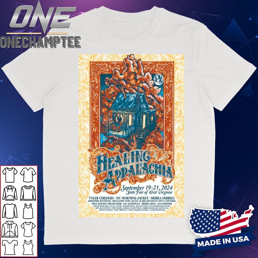 Healing Appalachia September 19-21 2024 Live At State Fair of West Virginia Festival Poster Shirt