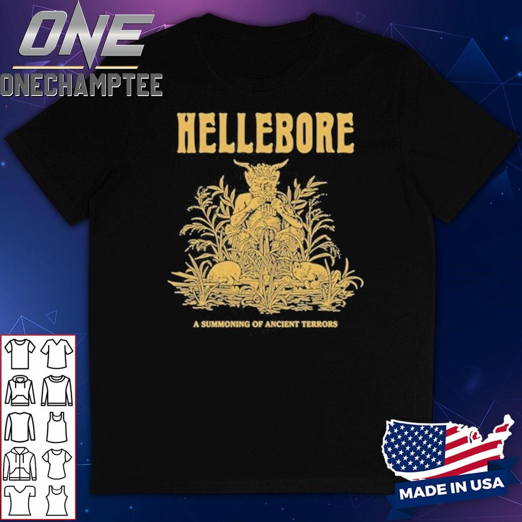 Hellebore A Summoning Of Ancient Terors T-Shirt