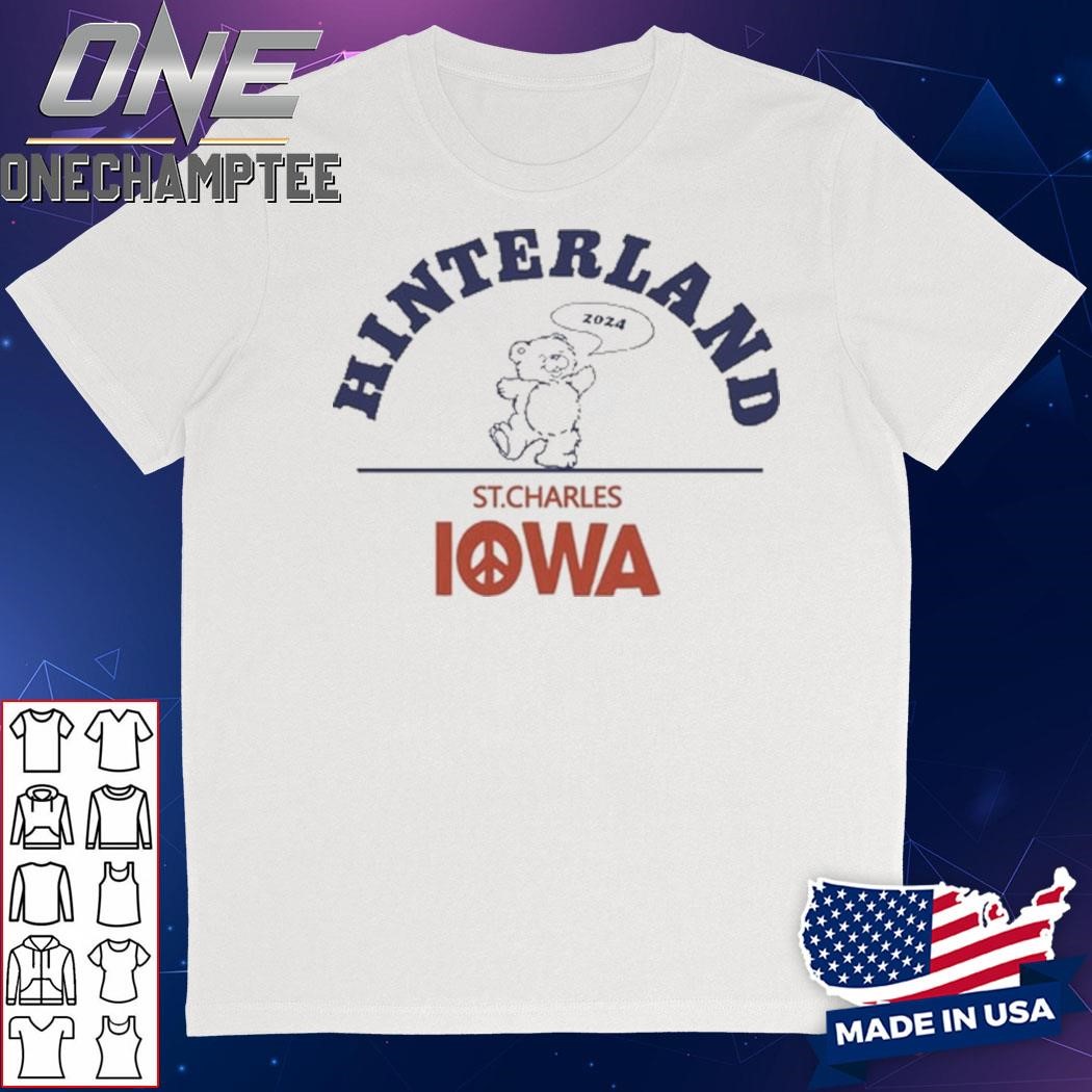 Hinterland 2024 St.Charles Iowa Shirt