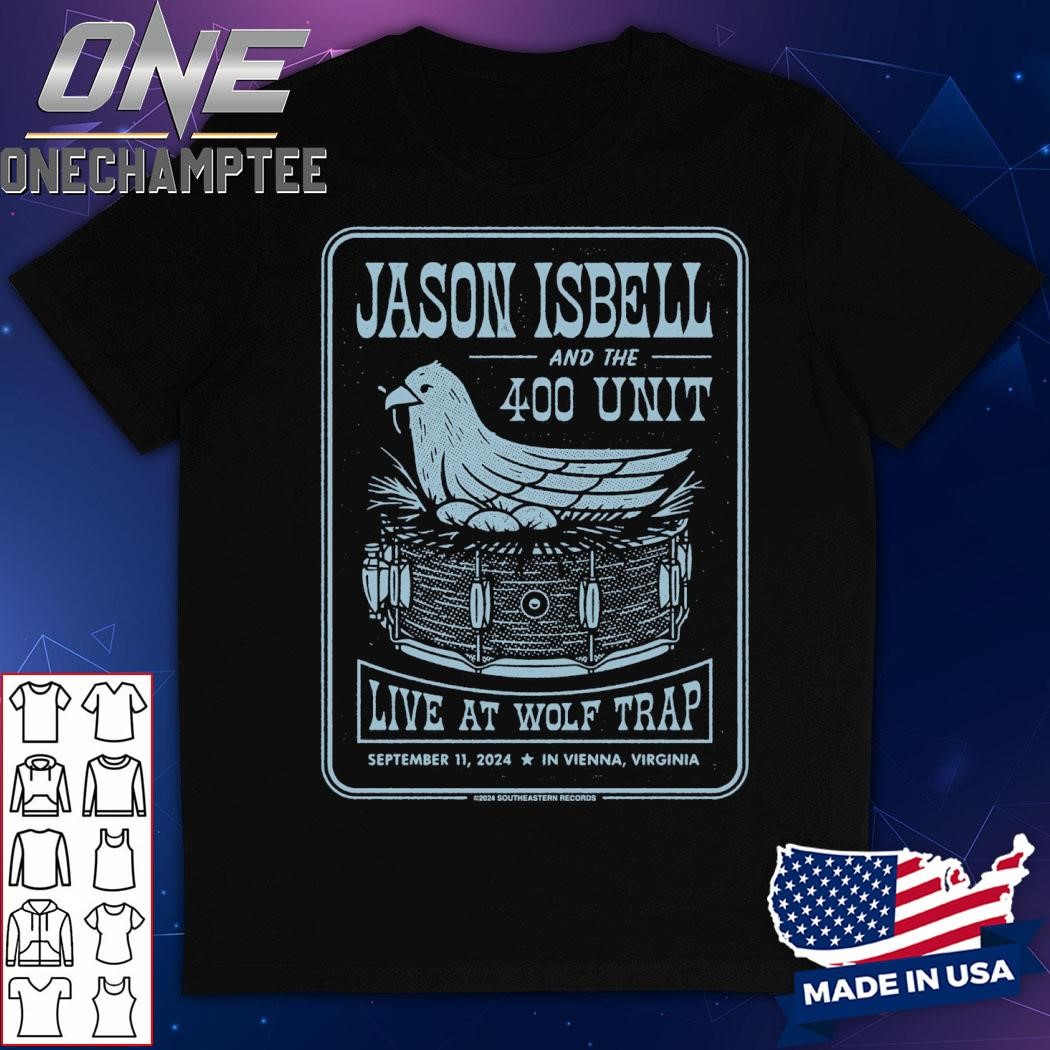 Jason Isbell And The 400 Unit Live At Wolf Trap September 11 2024 In Vienna, VA Shirt