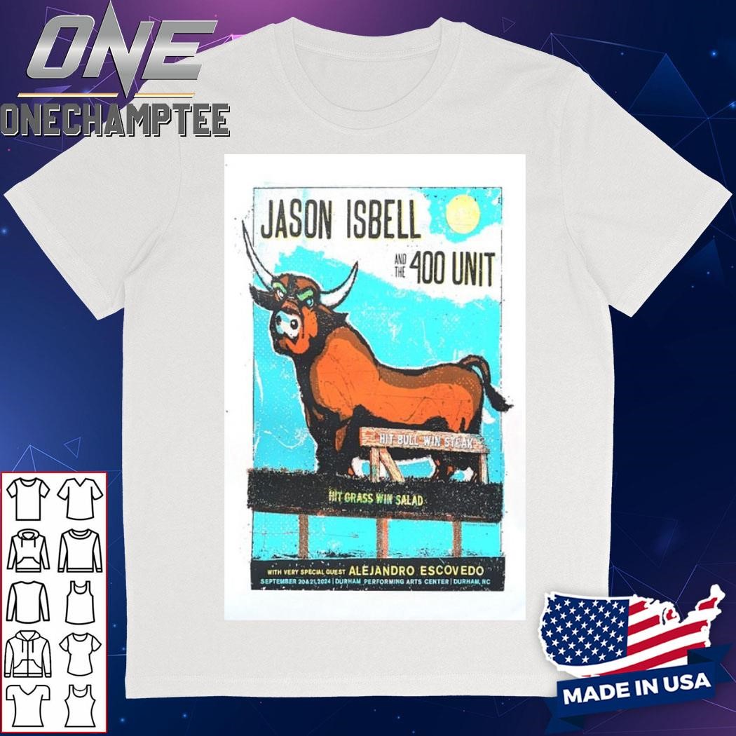 Jason Isbell And The 400 Unit September 20-21 2024 Durham Performing Arts Center, Durham, NC Concert Poster Shirt