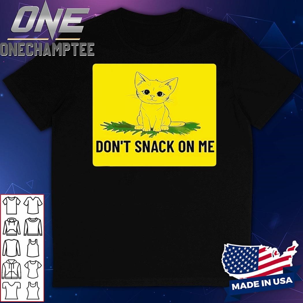 Kamala Harris DonT Snack On Me T-Shirt