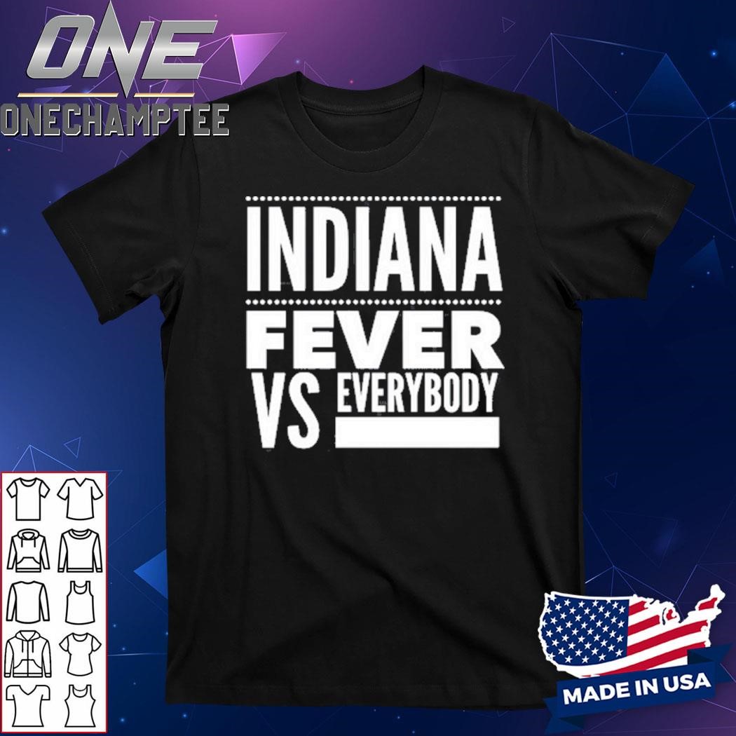 Ken Swift Indiana Fever Vs Everybody Shirt