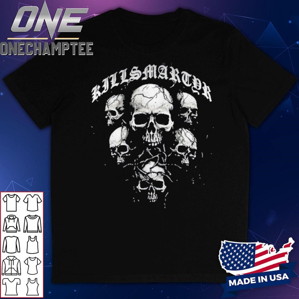 KillSMartyr Skull Group 2024 Shirt