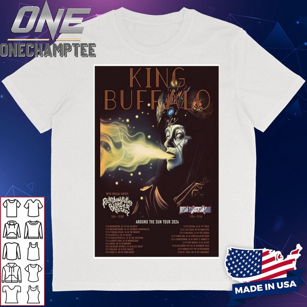 King Buffalo Around The Sun 2024 Tour Poster Shirt