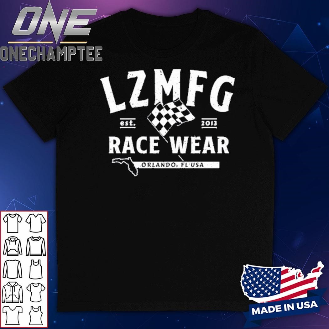 LZMFG Race Wear Orlando, FL 2024 Shirt