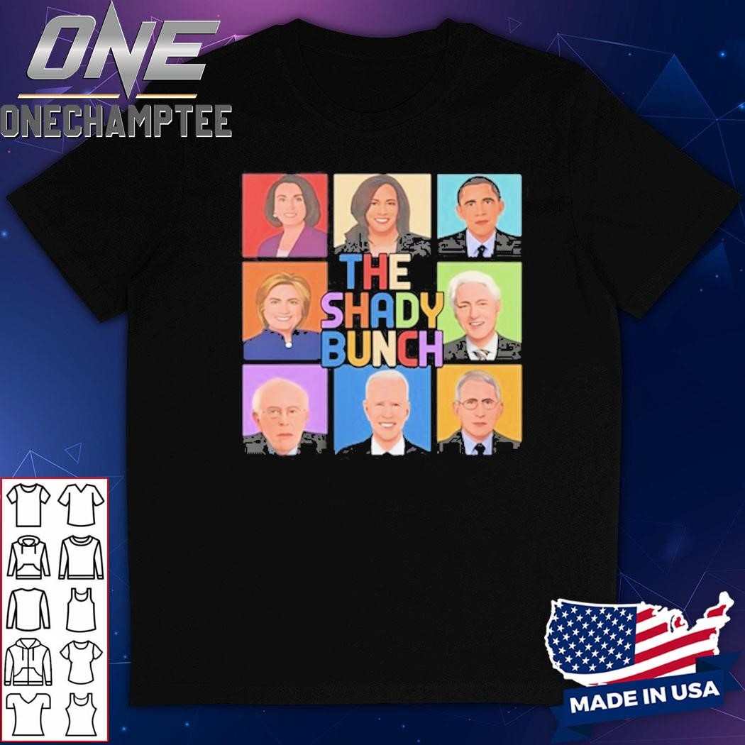 Laura Loomer The Shady Bunch Shirt