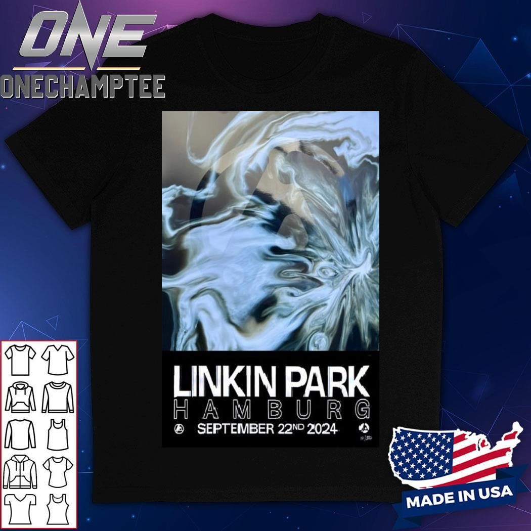 Linkin Park On September 22 2024 At Hamburg Limited Poster Shirt