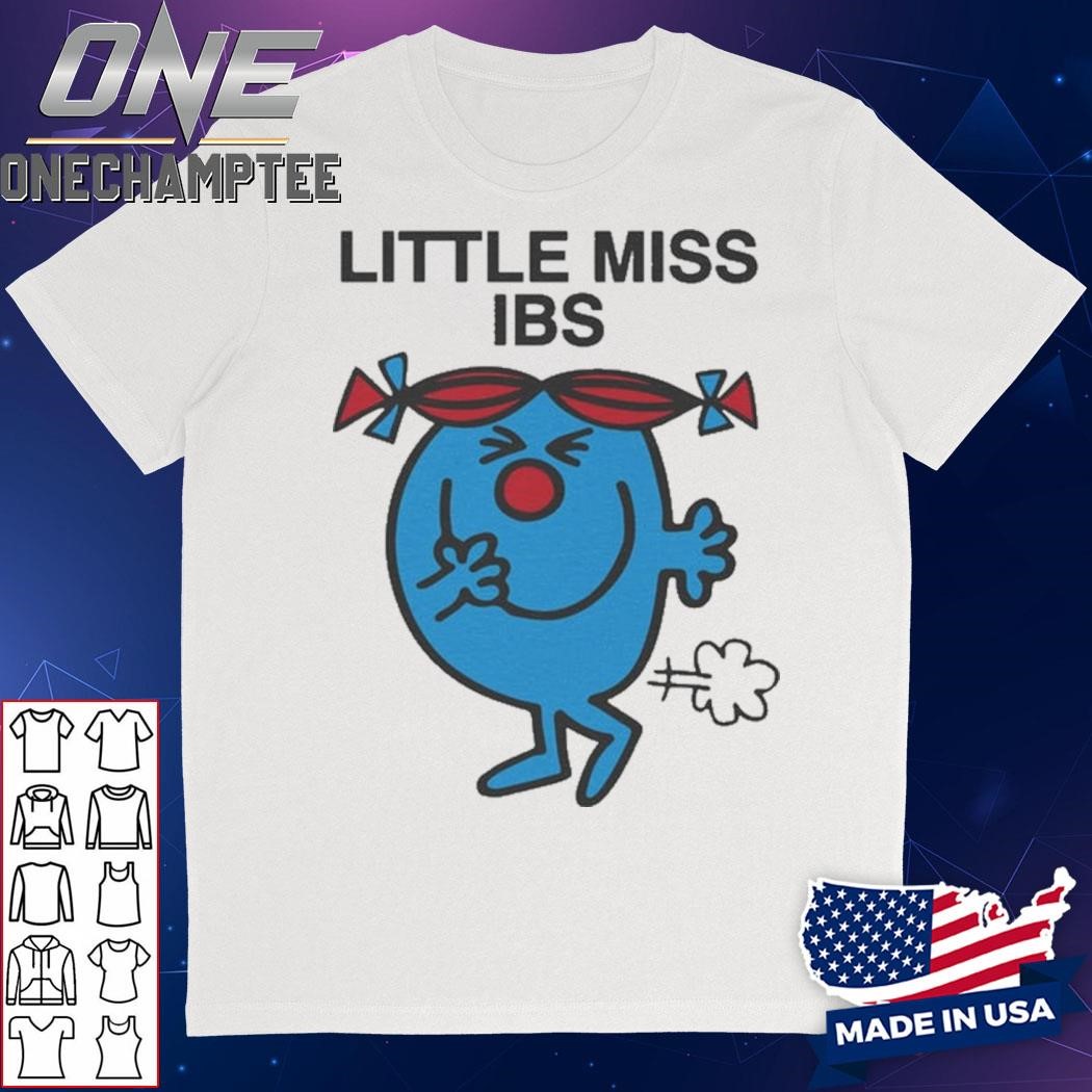 Little Miss IBS Shirt