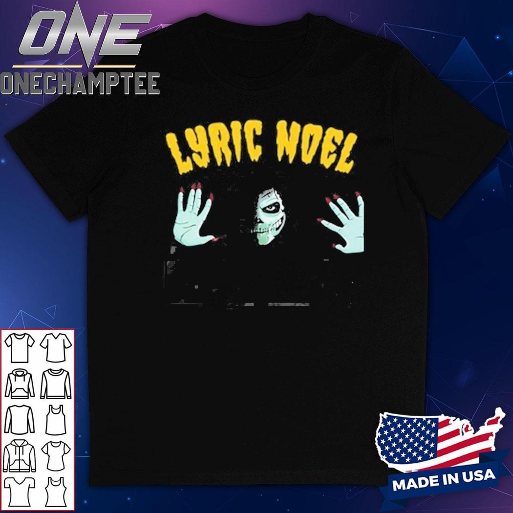 Lyric Noel Hallows Eve Shirt