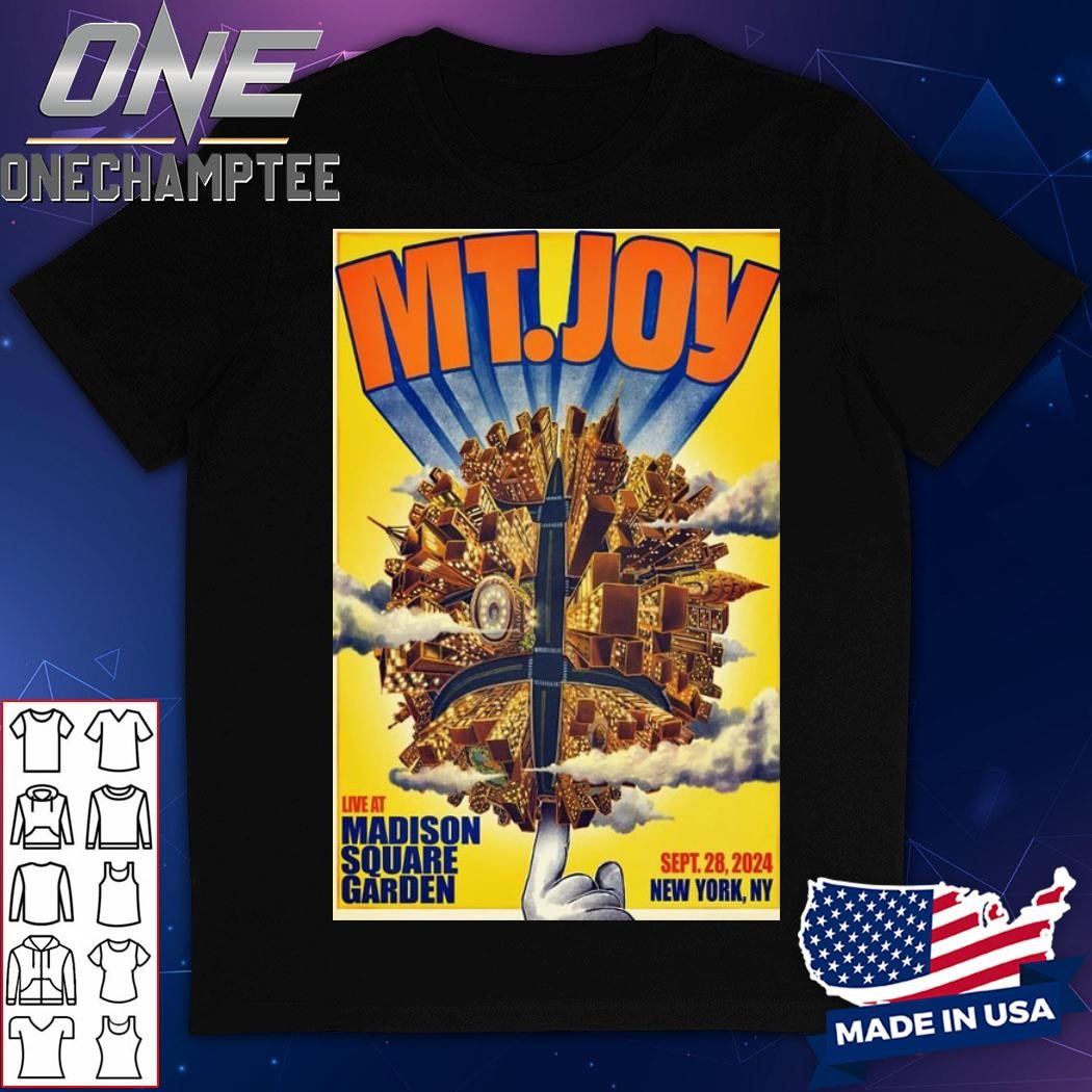 MT. Joy Madison Square Garden in NYC Sept 28 2024 Poster Shirt