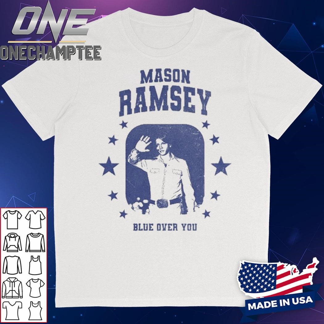 Mason Ramsey Blue Over You Shirt