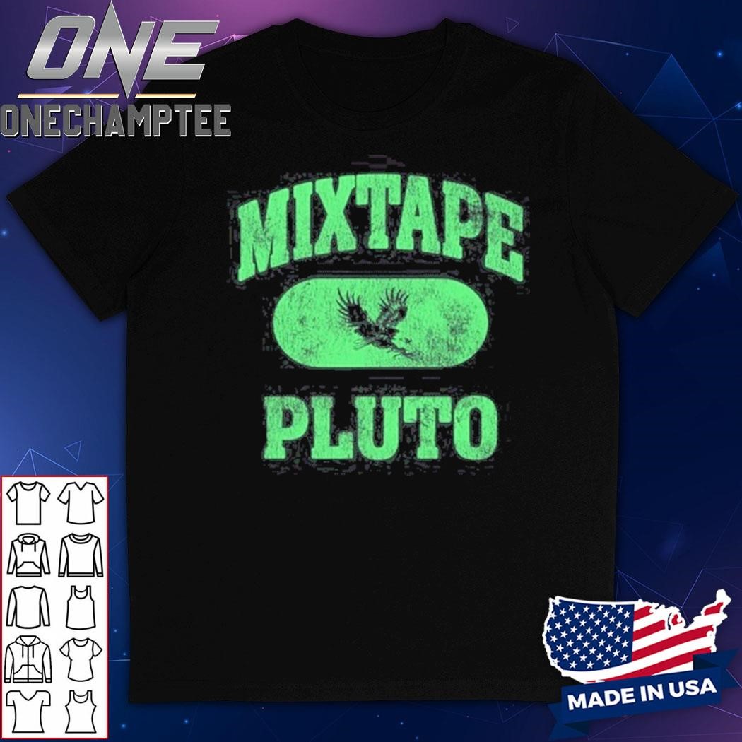 Mixtape Pluto Eagles Shirt