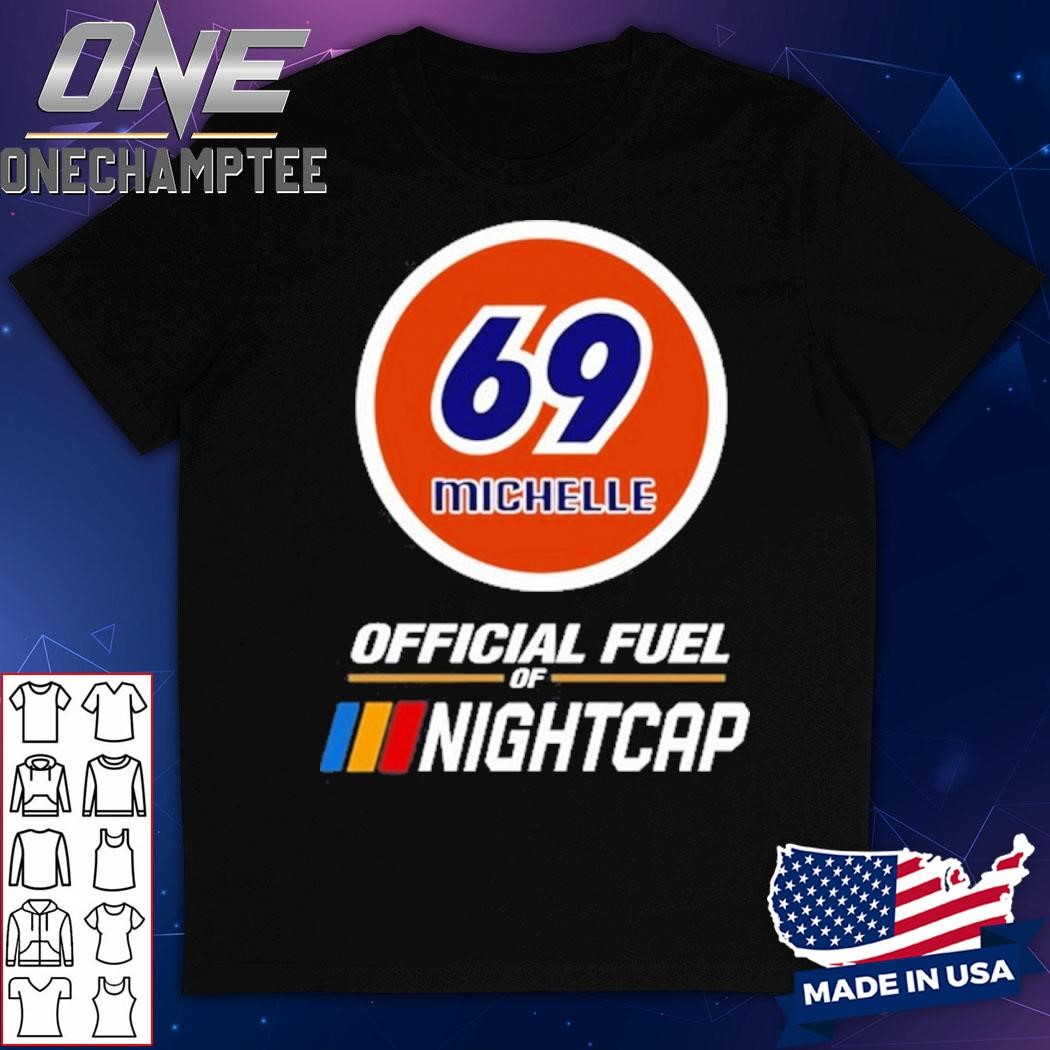 Nightclap 69 Michelle 2024 Shirt