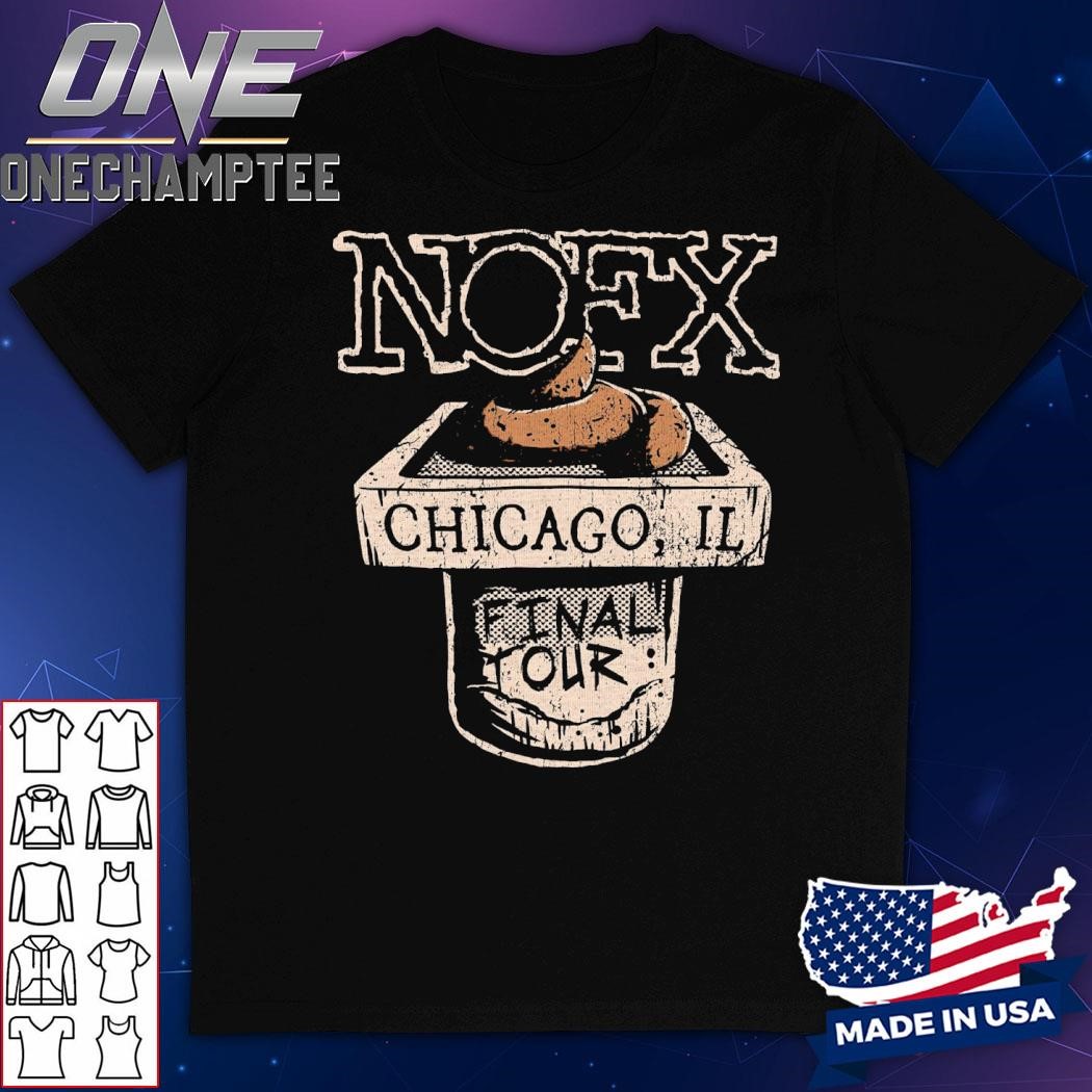 Nofx Chicago, Il FInal Tour Shirt