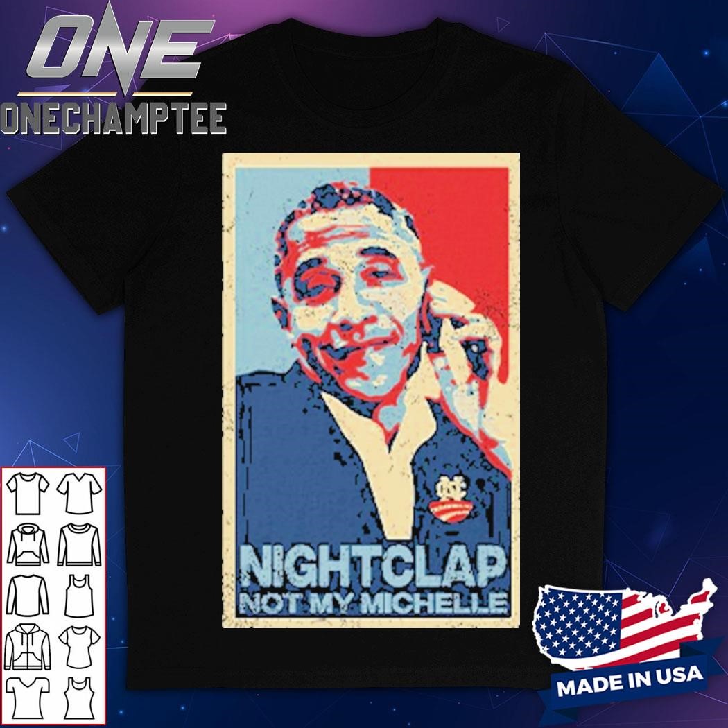 Obama Nightcap Not My Michelle Shirt