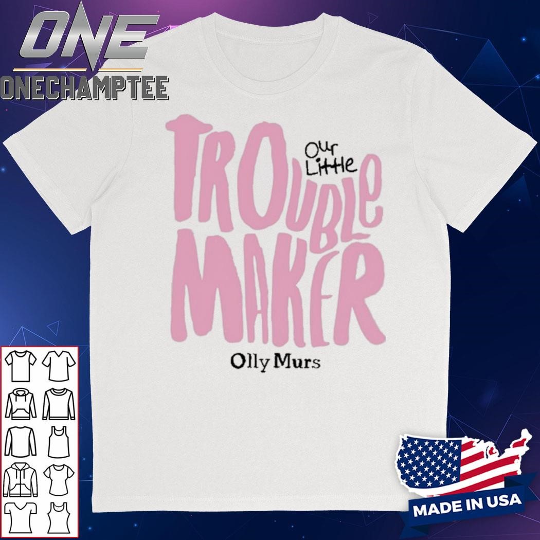 Olly Murs Troublemaker 2024 Shirt