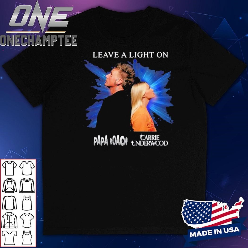 Papa Roach & Carrie Underwood Leave A Light On 988 T-Shirt