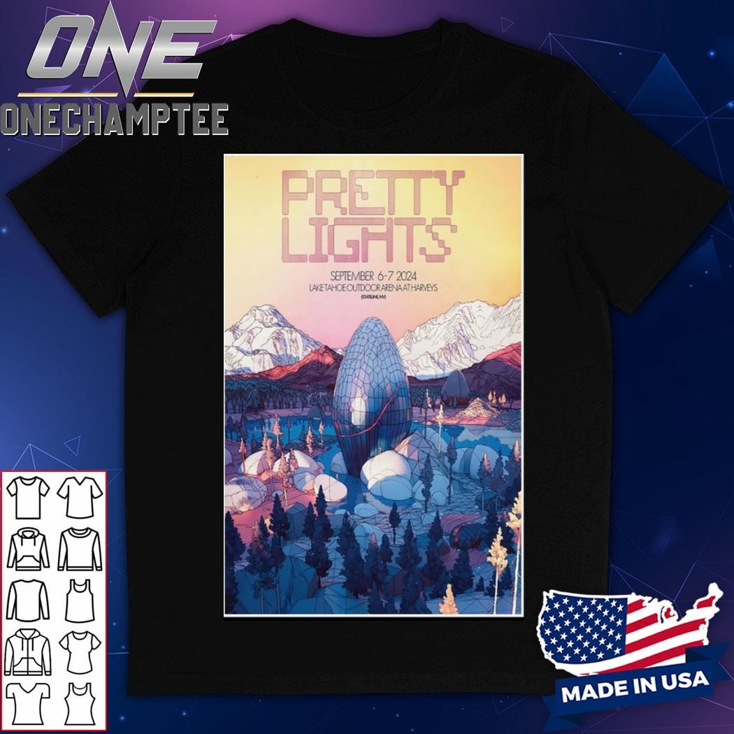 Pretty Lights Limited Poster In Stateline NV At Lake Tahoe Outdoor Arena at Harveys On September 6-7 2024 Shirt