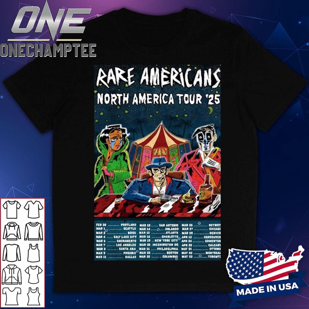 RARE AMERICANS North America Tour 2025 Art Poster Shirt