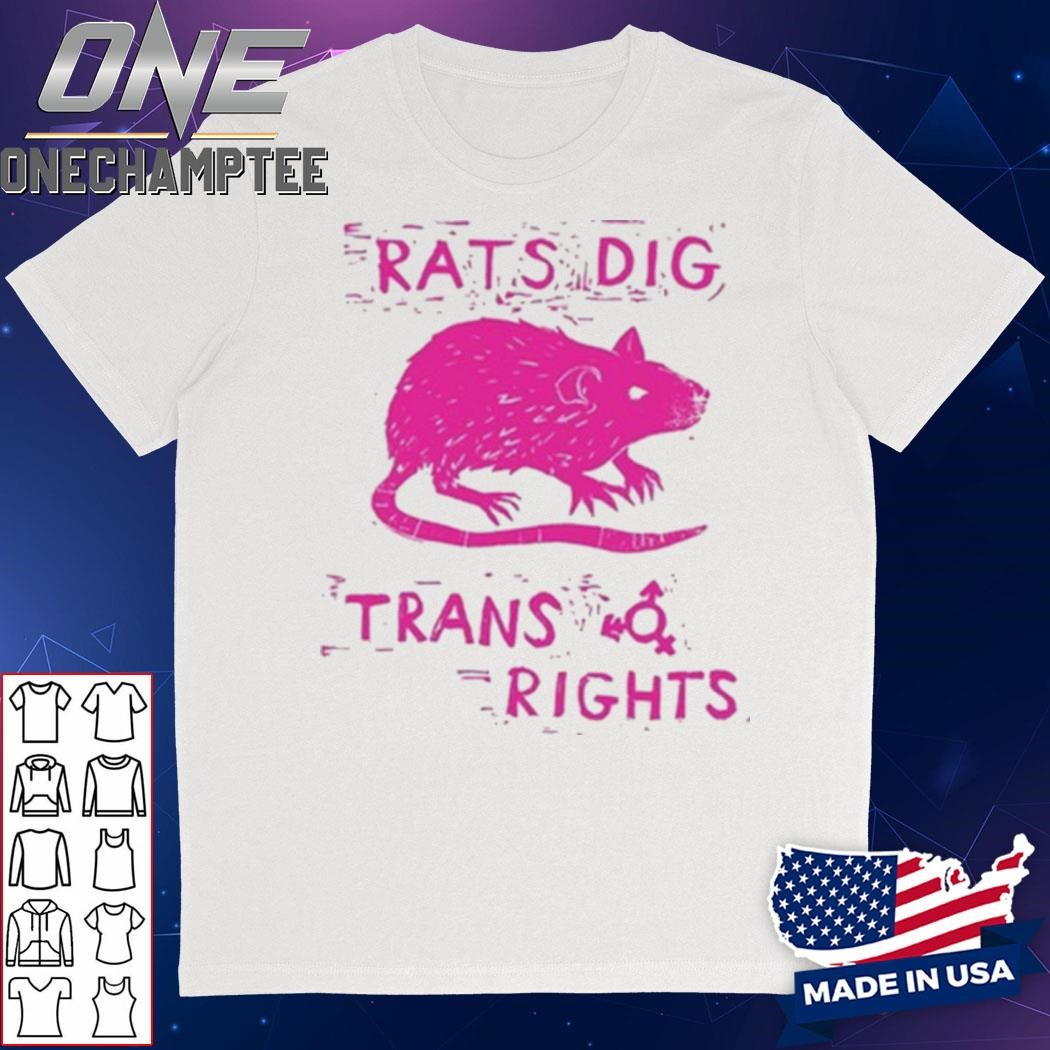 Rats Dig Trans Rights Pride Shirt