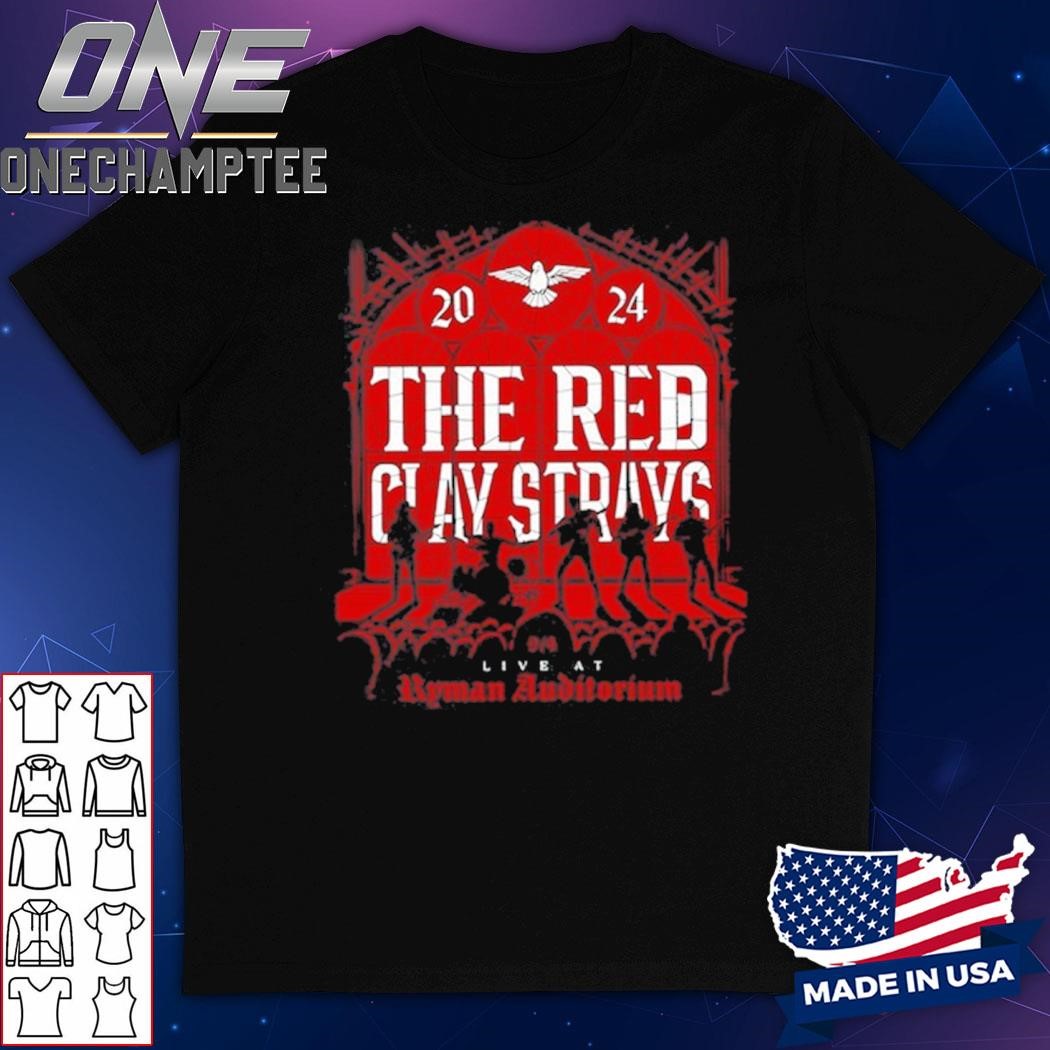 Red Clay Strays September 5 Ryman Auditorium Nashville, TN Tour 2024 Shirt