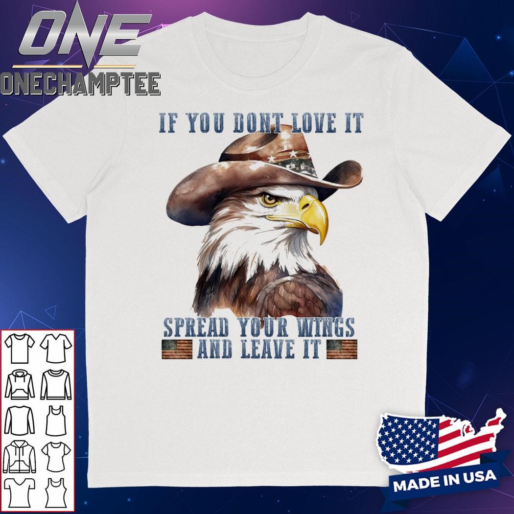 Spread Your Wings And Leave T-Shirt