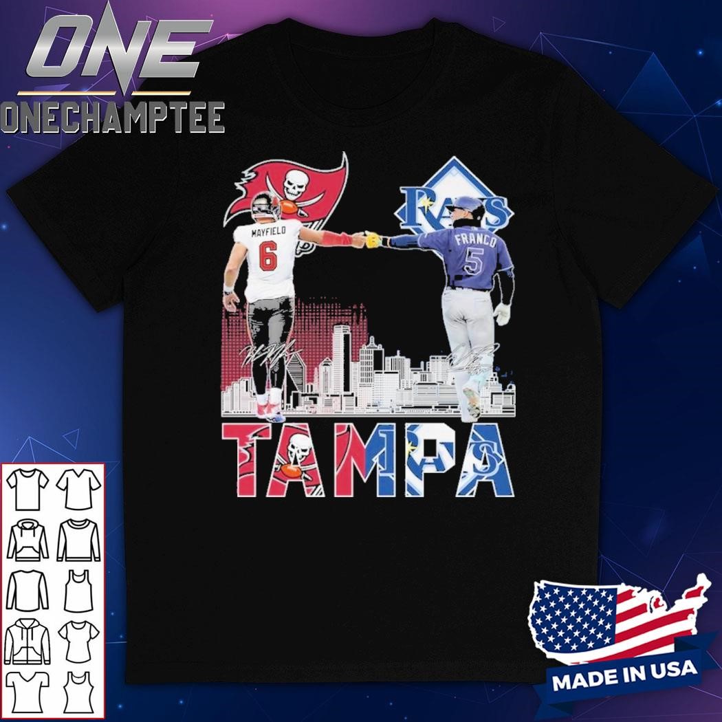 Tampa Bay Buccaneers Mayfield 6 Tampa Bay Rays Franco 5 T-Shirt