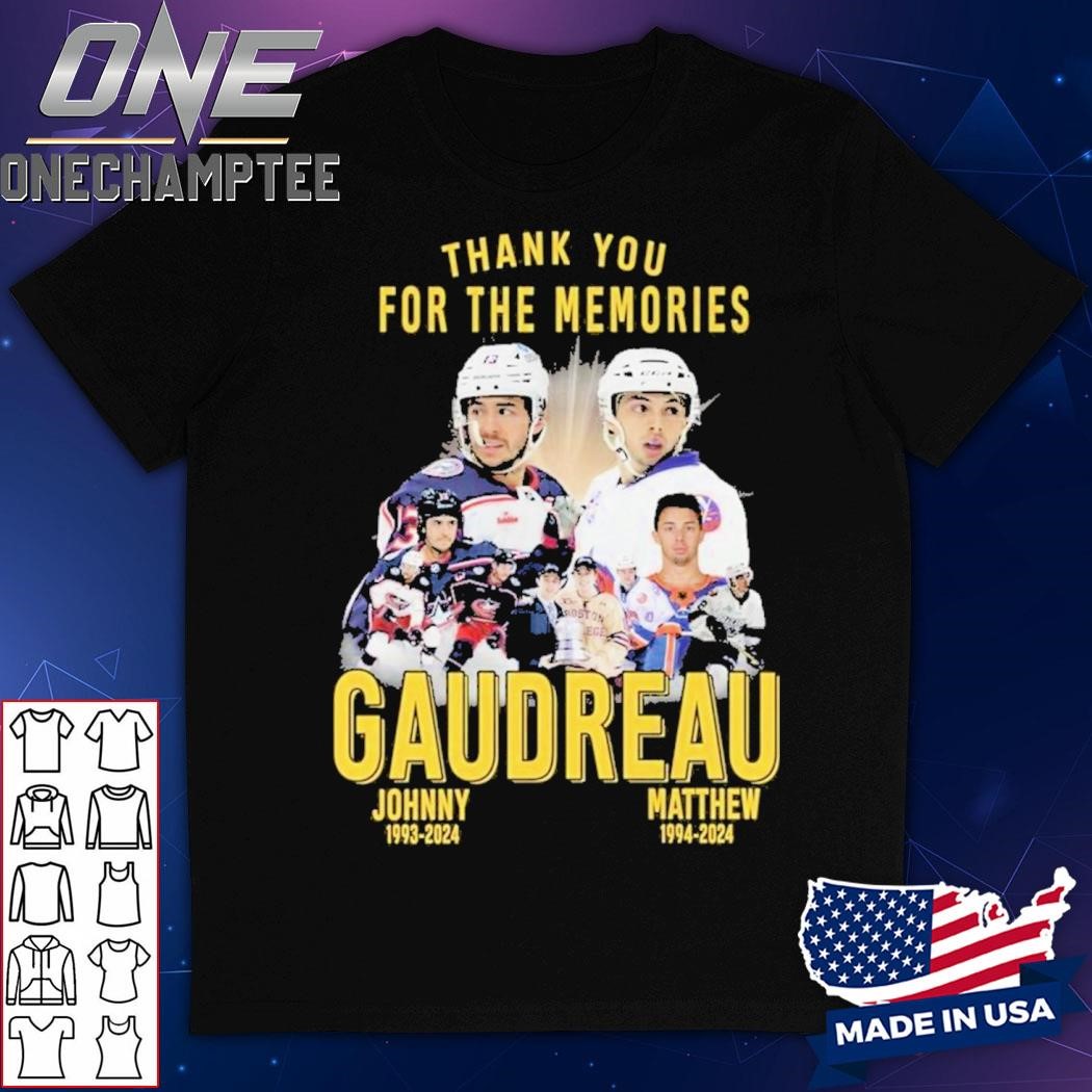 Thank You For The Memories Gaudreau Johnny Gaudreau Matthew 2024 T-Shirt