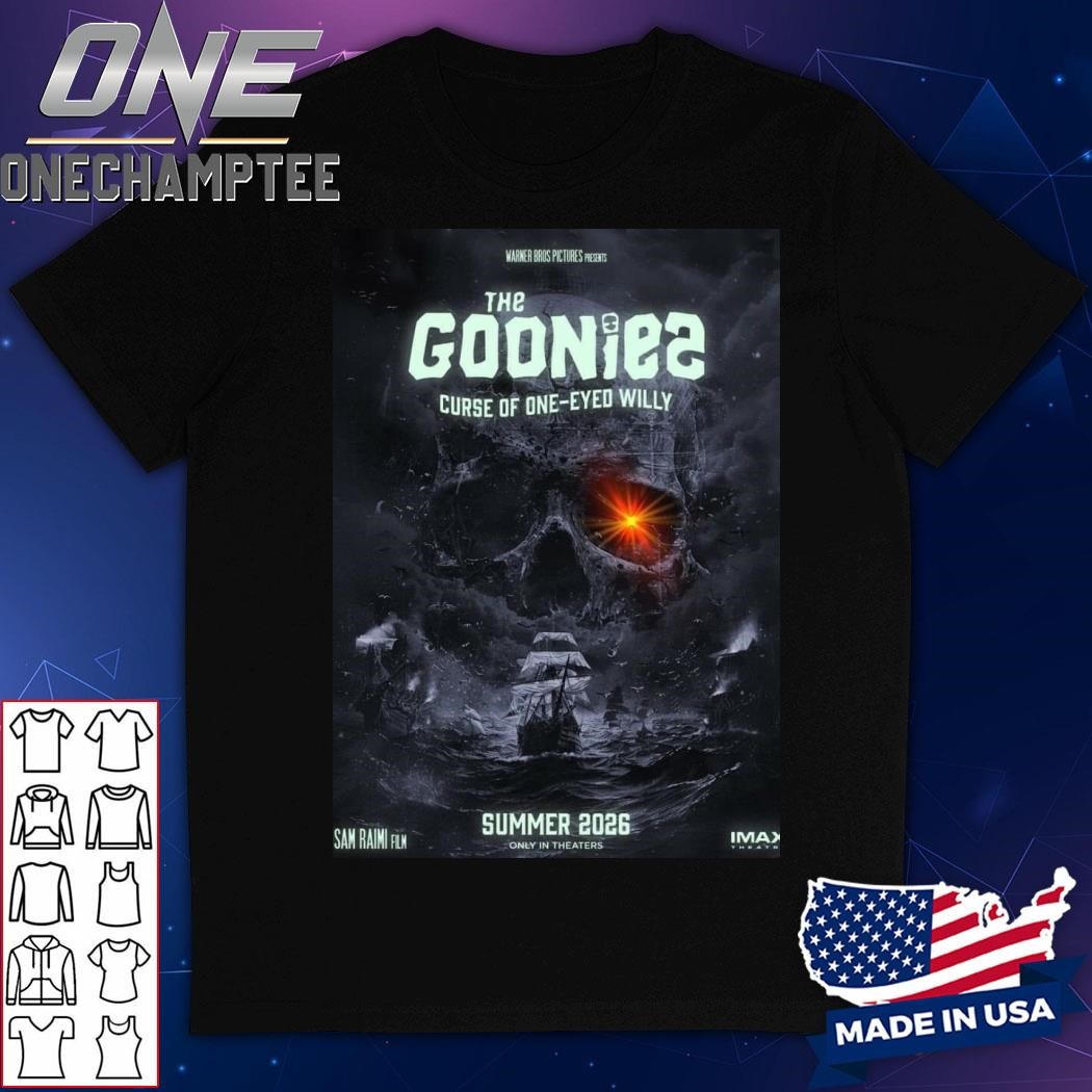 The Goonies 2 Curse Of One-Eyed Willy Only In Theaters Summer 2026 Unisex T-Shirt